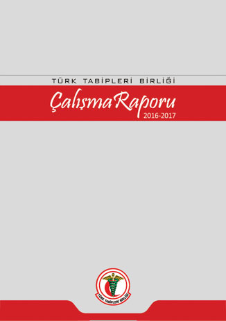 2014-2016 Çalışma Raporu 2016-2017 Çalışma Raporu
