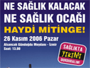 Ne Sağlık Kalacak Ne Sağlık Ocağı