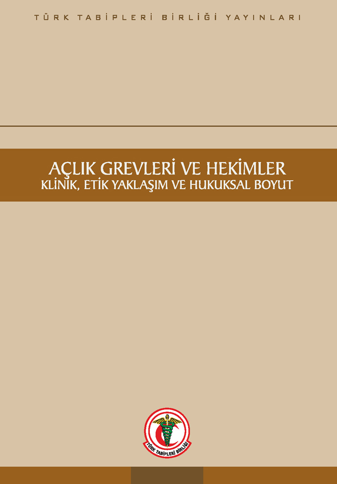 Açlık Grevleri ve Hekimler