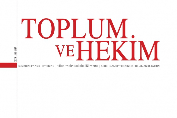 Toplum ve Hekim ’Aşı Karşıtlığı’ Sayısı