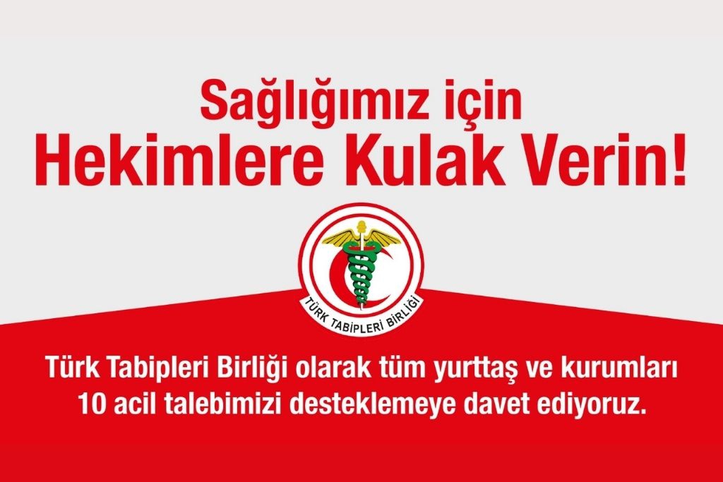 TTB’nin 10 Acil Talepli İmza Kampanyası Başladı: Sağlığımız İçin Hekimlere Kulak Verin!