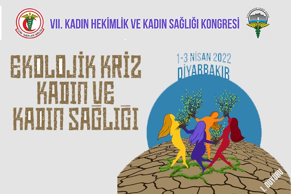 VII. Kadın Hekimlik ve Kadın Sağlığı Kongresi 1-3 Nisan 2022'de Diyarbakır'da