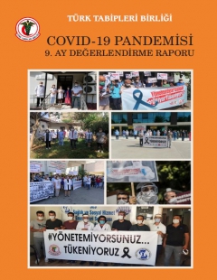 TTB COVID-19 Pandemisi 9. Ay Değerlendirme Raporu