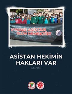 ASİSTAN HEKİMİN HAKLARI VAR 2024