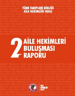 2. AİLE HEKİMLERİ BULUŞMASI