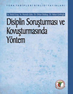 DİSİPLİN SORUŞTURMASI VE KOVUŞTURMASINDA YÖNTEM