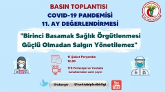 TTB COVID-19 Pandemisi 11. Ay Değerlendirmesi