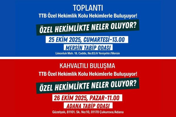 TTB Özel Hekimlik Kolu Hekimlerle Buluşuyor: Özel Hekimlikte Neler Oluyor?