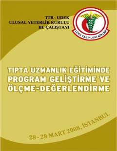 TIPTA UZMANLIK EĞİTİMİNDE PROGRAM GELİŞTİRME VE ÖLÇME-DEĞERLENDİRME