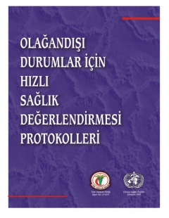 OLAĞANDIŞI DURUMLAR İÇİN HIZLI SAĞLIK DEĞERLENDİRMESİ PROTOKOLLERİ