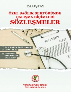 ÖZEL SAĞLIK SEKTÖRÜNDE ÇALIŞMA BİÇİMLERİ SÖZLEŞMELER