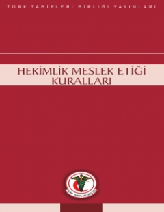 HEKİMLİK MESLEK ETİĞİ KURALLARI