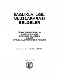 SAĞLIKLA İLGİLİ ULUSLARARASI BELGELER