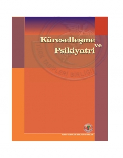 KÜRESELLEŞME VE PSİKİYATRİ