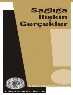 SAĞLIĞA İLİŞKİN GERÇEKLER