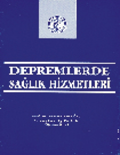 Depremlerde Sağlık Hizmetleri