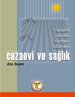 CEZAEVİ VE SAĞLIK