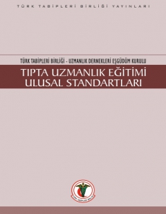 TTB-UDEK TIPTA UZMANLIK EĞİTİMİ ULUSAL STANDARTLARI