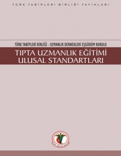 TTB-UDEK TIPTA UZMANLIK EĞİTİMİ ULUSAL STANDARTLARI