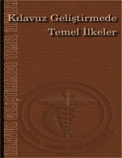 KILAVUZ GELİŞTİRMEDE TEMEL İLKELER