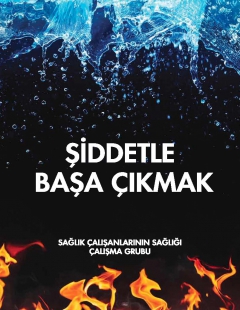 ŞİDDETLE BAŞA ÇIKMAK (4. BASKI)